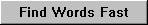 Click here to find out how to find words fast